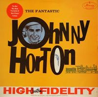 Johnny Horton - The Fantastic Johnny Horton